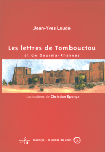 Couverture d’ouvrage : LES LETTRES DE TOMBOUCTOU ET DE GHOURMA-RHAROUS
