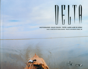 Couverture d’ouvrage : DELTA - Vivre et travailler dans le Delta intérieur du fleuve Niger au Mali